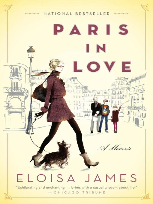 Détails du titre pour Paris in Love par Eloisa James - Disponible